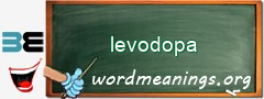 WordMeaning blackboard for levodopa